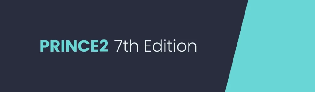 What is the PRINCE2 7th Edition?