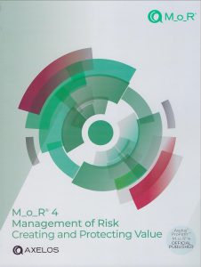 M_o_R® 4: Management of Risk: Creating and Protecting Value Manual